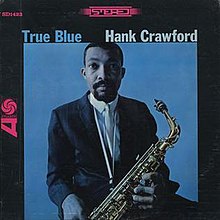 True Blue (альбом Хэнка Кроуфорда) .jpg
