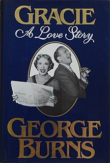 <i>Gracie: A Love Story</i> Book by George Burns