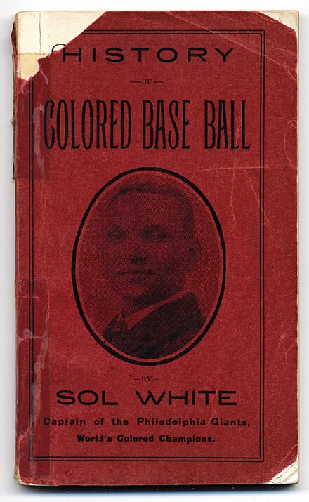 Cover of "History of Colored Base Ball" by Sol White, 1907