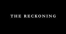 The Reckoning title card.jpg