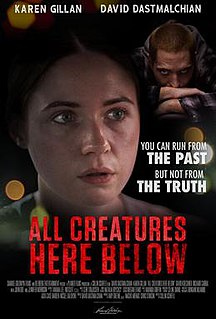 <i>All Creatures Here Below</i> 2018 American film