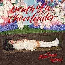 Kematian seorang Cheerleader oleh Pom Pom Skuad album cover.jpg