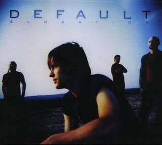<i>Elocation</i> 2003 studio album by Default