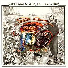 Xolger Czukay - Radio to'lqinlari Surfer.jpg