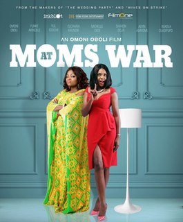 <i>Moms at War</i> 2018 Nollywood film directed by Omoni Oboli