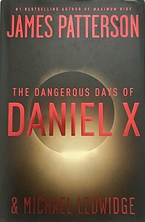 <i>The Dangerous Days of Daniel X</i> 2008 novel by James Patterson