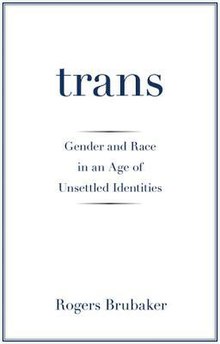 Trans Gender and Race in an Age of Unsettled Identities.jpg