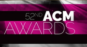 Thumbnail for 52nd Academy of Country Music Awards