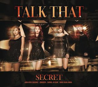 Talk That (Secret song) 2012 single by Secret
