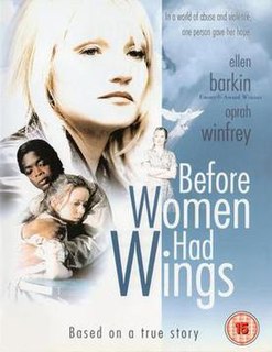 <i>Before Women Had Wings</i> 1997 American film