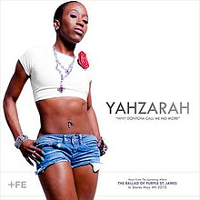 Yahzarah Why Dontcha Call Me No More1.JPG