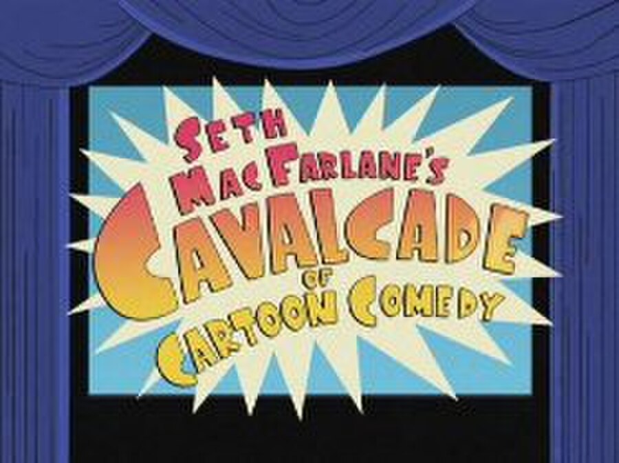 Seth MacFarlane's Cavalcade of Cartoon Comedy