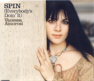 <span class="mw-page-title-main">Spin (Everybody's Doin' It)</span> 2002 single by Vanessa Amorosi