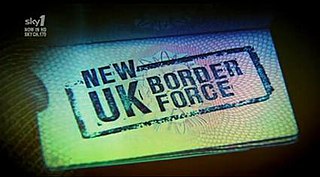 <i>UK Border Force</i> (TV series) British TV series or programme