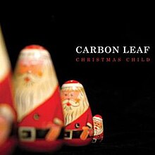 Christmas Child (album Carbon Leaf) .jpg