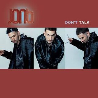 Dont Talk (song) 2001 single by Jon B.