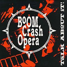 Bunun Hakkında Konuş, Boom Crash Opera.jpg