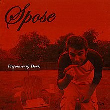 Preposterously Dank (Spose album) .jpg