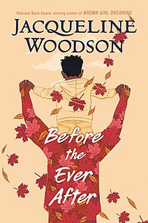 <i>Before the Ever After</i> 2020 novel by Jacqueline Woodson