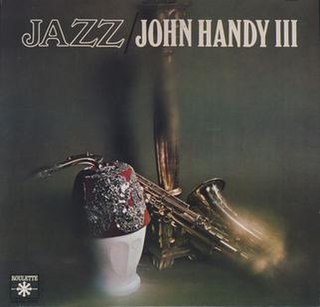 <i>Jazz</i> (John Handy album) 1962 studio album by John Handy III