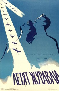<i>The Cranes Are Flying</i> 1960 film by Mikhail Kalatozov