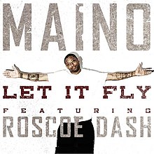 Maino-Let-It-Fly.jpg