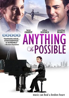 <i>Anything Is Possible</i> (film) 2013 American film