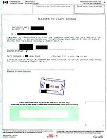 "Allowed to Leave Canada" form (as of 2008
) issued by CIC to an inadmissible person CIC Form IMM 5292 anonymized.jpg