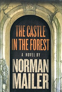<i>The Castle in the Forest</i> novel by Norman Mailer