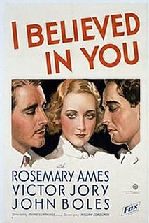<i>I Believed in You</i> 1934 film by Irving Cummings