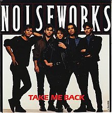 Take Me Back (Noiseworks song) - Wikipedia