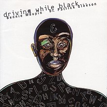 Bennie Maupin Patrick Gleeson Driving While Black.jpg