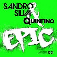 Cover Epic (Sandro Silva and Quintino song).jpg