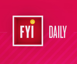 <i>FYI Daily</i> British TV series or programme