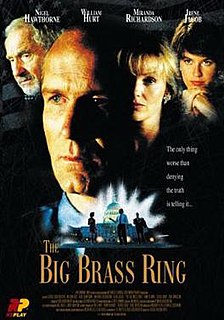 <i>The Big Brass Ring</i> 1999 American film