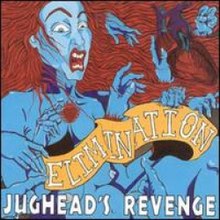 Elimination (албумът на Jughead's Revenge) .jpg