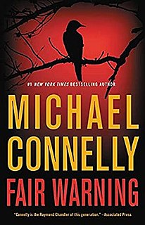 <i>Fair Warning</i> (Connelly novel) 2020 crime novel written by Michael Connelly