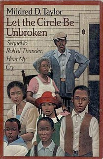 <i>Let the Circle Be Unbroken</i> 1981 novel by Mildred D. Taylor
