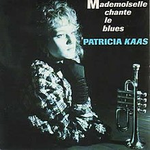gratuit patricia kaas mademoiselle chante le blues