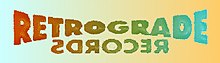 Original Retrograde Records logo Retrograde Logo.jpg