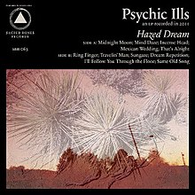 Psychic Ills - Hazed Dream.jpg