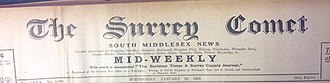 The mid-weekly Surrey Comet masthead from 1934 showing the incorporation of The Surbiton Times and Surrey County Journal. The paper at this time covered Hampton Wick, Wimbledon, Cheam, Teddington and Twickenham Surrey Comet masthead 1935.jpg