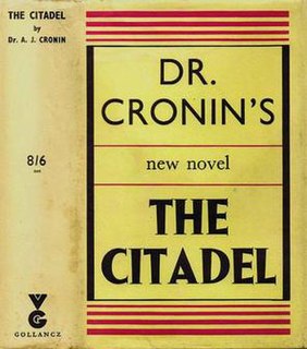 <i>The Citadel</i> (novel) 1937 novel by A.J. Cronin