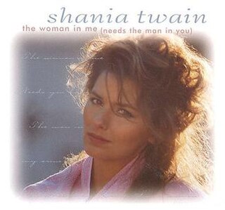 <span class="mw-page-title-main">The Woman in Me (Needs the Man in You)</span> 1995 single by Shania Twain