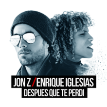 Jon Z va Enrike Iglesias - Después Que Te Perdí.png