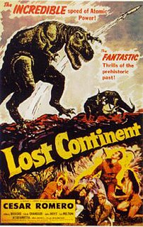 <i>Lost Continent</i> (1951 film) 1951 film by Sam Newfield