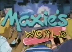 Maxie'sWorldtitlecard.jpg