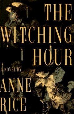 First edition cover of The Witching Hour (1990)