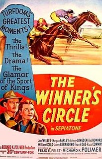 <i>The Winners Circle</i> 1948 film by Felix E. Feist