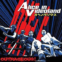 Alice in Videoland - Outrageous album cover.jpg